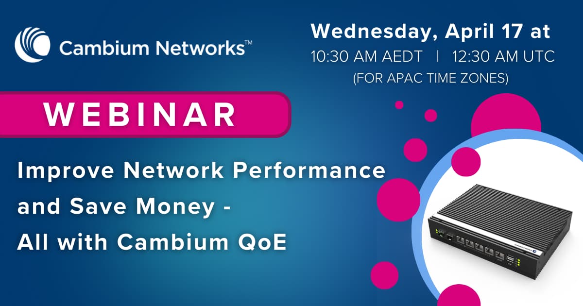 Cambium QoE Webinar